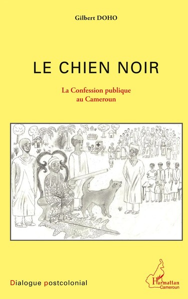 Gilbert Doho | Le Chien Noir | Taschenbuch | FranzöSisch (2020) | 194 S.-image