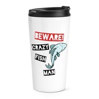 Beware VerrüCkte Fisch Mann Reise Becher Tasse Lustig Tiere Thermo Becher Scherz