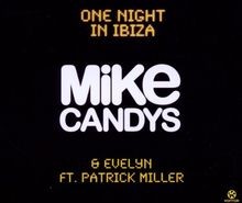 One Night in Ibiza von Mike Candys  Evelyn Feat. Patrick ... | CD | Zustand gut