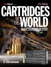 Cartridges of the World, 17th Edition: The Essential Guide to Cartridges for