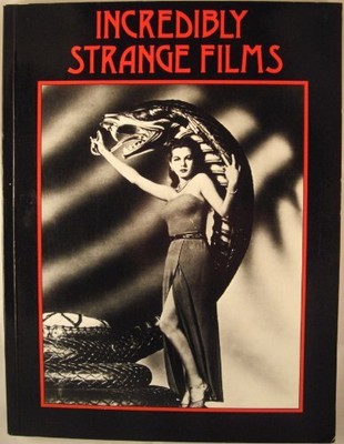 Incredibly Strange Films by Juno, Andrea 0859651614 FREE Shipping