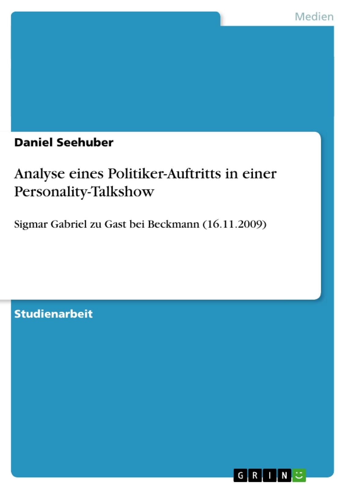 Thumbnail - Analyse Eines Politiker-auftritts In Einer Personality-talkshow | Buch