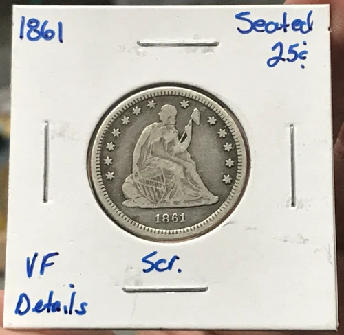 1861 25C Silver Liberty Seated Quarter Dollar VF Details Scratches