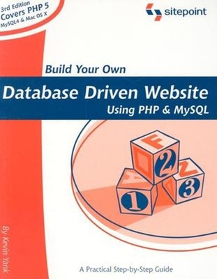 Build Your Own Database Driven Website Using PHP and MySQL : Lear