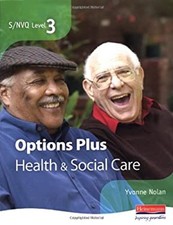 NVQ 3 Level 3 Health and Social Care Candidate Book Options Plus