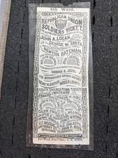 ANTIQUE REPUBLICAN UNION SOLDIERS TICKET JOHN A LOGAN POLITICAL