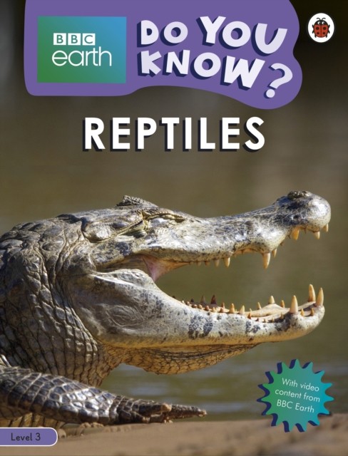Do You Know? Level 3 Bbc Earth Reptiles Ladybird - Image 2