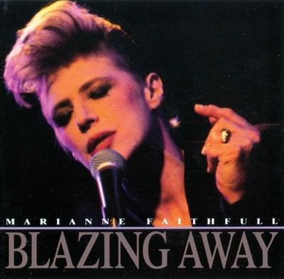MARIANNE FAITHFULL ''Blazing Away'' CD-Album