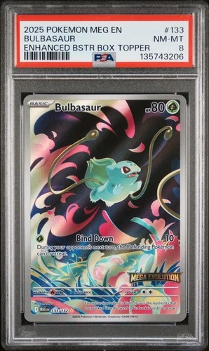 2025 POKEMON MEG EN-MEGA EVOLUTION ENHANCED BOOSTER BOX TOPPER BULBASAUR PSA 8