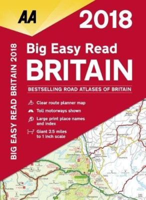 Big Easy Read Britain 2018 (AA Big Easy Read Atlas Großbritannien) - AA Publishing