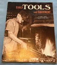 Vintage 1995 Early Tools & Equipment Elmer L. Smith SC Booklet
