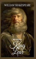 William Shakespeare | The Tragedy Of King Lear | Buch | Englisch (2023)