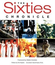 Sixties Chronicle - Hardcover By Walter Cronkite - GOOD