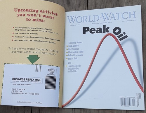 World Watch Magazine January/February 2006 Volume 19 Number 1 Peak Oil - Picture 2 of 9