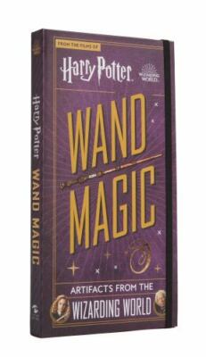 Harry Potter: Wand Magic: Artifacts from the Wi- 1647223393, Peterson, hardcover