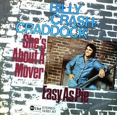 Billy 'Crash' Craddock - She's About A Mover / Easy As Pie 7'' (VG/VG) .