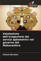 Kailash Baviskar | Valutazione Dell'erogazione Dei Servizi Optometrici Nel...