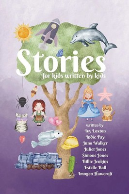 Juno Walker | Stories for kids written by kids | Taschenbuch | Englisch (2023)