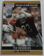 1990 PRO SET FACT CINCINNATI TED HENDRICKS CARD # 26 RAIDERS HOF L@@K