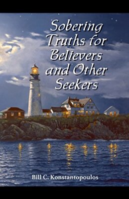 Sobering Truths for Believers and Other Seekers 9781604166248 Free Shipping-,