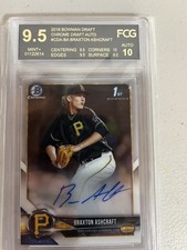 Braxton Ashcraft 2018 Bowman Draft Base Auto FCG 9.5