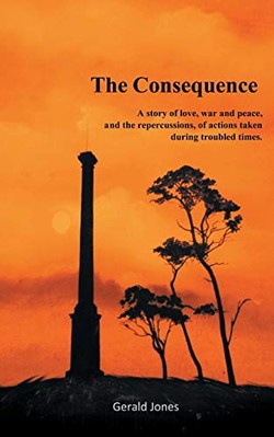 The Consequence By Gerald Jones