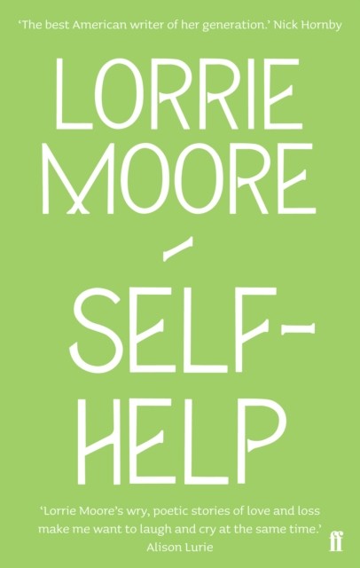 Self-Help by Lorrie Moore (Paperback Book)
