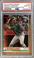 2019 Topps Chrome  RAMON LAUREANO   Orange Refractor RC /25   PSA 10 Gem Mint