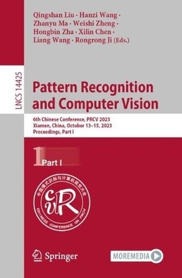 Pattern Recognition and Computer Vision - 9789819984282