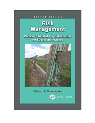 Risk Management: Clinical, Ethical, & Legal Guidelines for Successfu - VERY GOOD