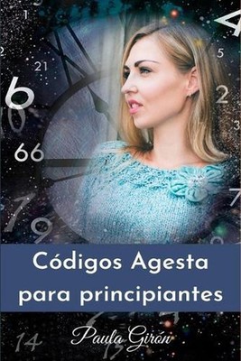 Cdigos Agesta para principiantes by Paula Gir?n Paperback Book