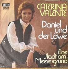 Caterina Valente : Daniel und der Löwe  7 Sg...