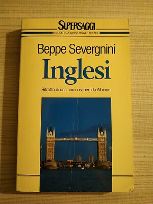 Beppe Severgnini INGLESI Prima edizione BUR Supersaggi settembre 1992. Buono!