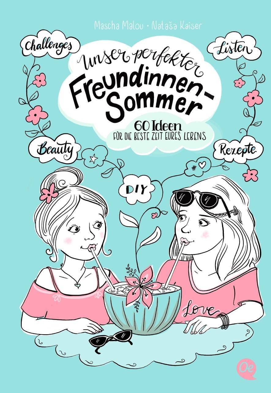 Unser Perfekter Freundinnensommer
