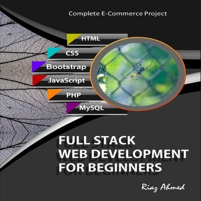 Full Stack Web Development For Beginners Learn Ecommerce Web Deve