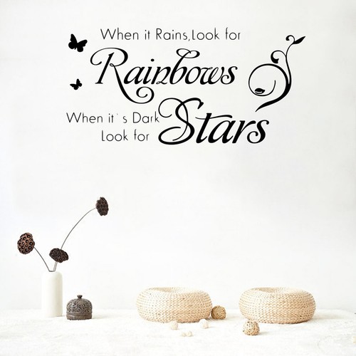  Quand il pleut, cherchez Rainbows quand il fait noir Cherchez des étoiles - Zdjęcie 1 z 12