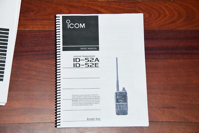 Icom ID-52A/E Basic Instruction Manual. Coil Bound by Dr. KB7QPS