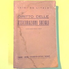 DIRITTO DELLE ASSICURAZIONI SOCIALI LUIGI DE LITALA UTET 1938