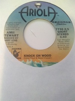 Amii Stewart, Knock On Wood ~ 1979 Ariola 45 (Eddie Floyd disco cover)