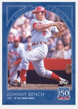 2019 Topps 150 Years of Baseball #82 - Johnny Bench - Cincinnati Reds ⚾️
