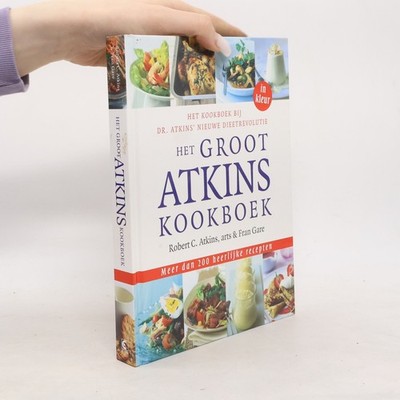 Het groot Atkins kookboek  |  Robert C. Atkins