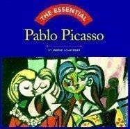 ESSENTIAL PABLO PICASSO By Ingrid Schaffner - Hardcover *Excellent Condition*