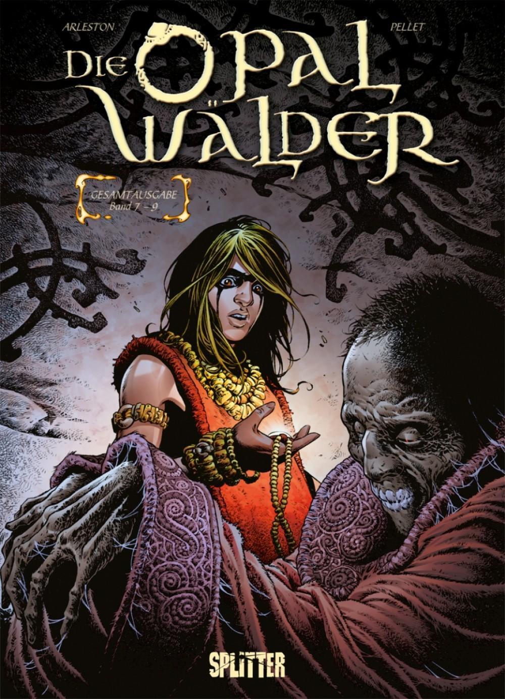 Thumbnail - Die Opalwälder. Gesamtausgabe 03 Christophe Arleston