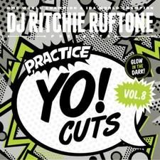 Ritchie Ruftone Practice Yo! Cuts Vol. 8 ::: 12" GLOW in the DARK Scratch Record