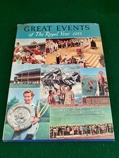 QUEEN ELIZABETH II ~ GREAT EVENTS OF THE ROYAL YEAR 1953 HARDBACK BOOK