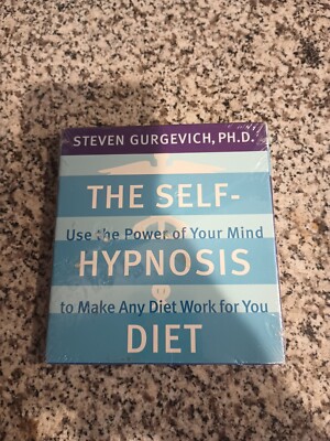 The Self-Hypnosis Diet: Use the Power of Your Mind to Make Any Diet Work for You