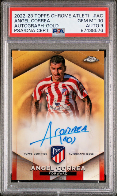 Angel Correa 2022-23 Topps Chrome Atletico Gold Autographs 08/10 PSA 10 Gem Mint