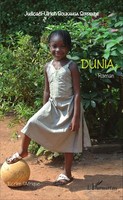 Dunia. Roman JudicaëL-Ulrich Boukanga Serpende