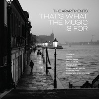 Vinile - Apartments (The) - That's What The Music Is For - Talitres Records -D-