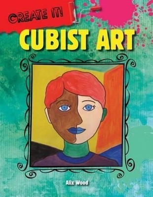 Cubist Art by Alix Wood (English) Hardcover Book